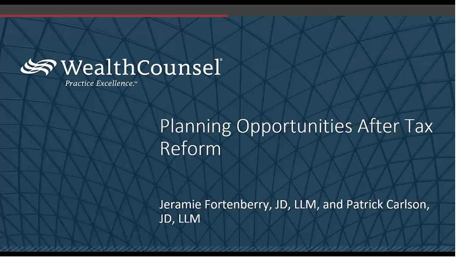 Business Planning Opportunities After Tax Reform